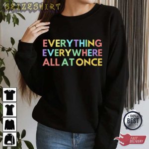 Everything Everywhere All at Once Color Shirt