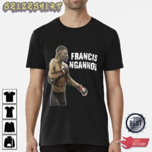 Boxing Sport Francis Ngannou UFC T-Shirt