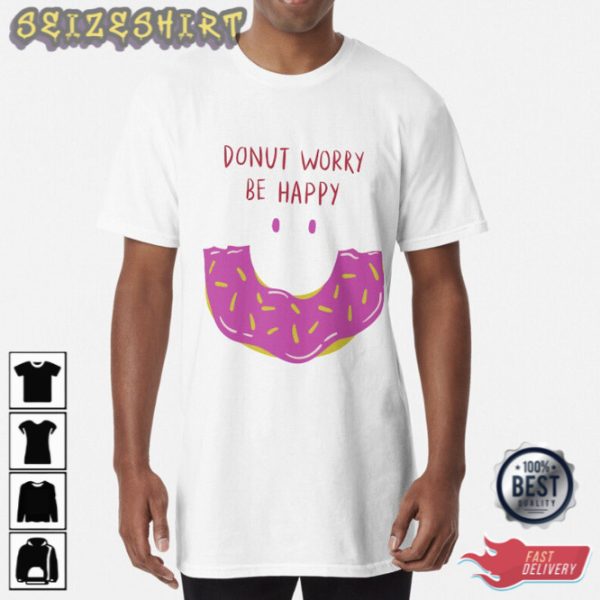 Happy Valentines Day 2023 Donut Worry Be Happy Valentines day gifts 2023 T-Shirt