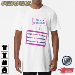 Happy Valentines Day 2023 You Can Count On Me Valentines Day Gifts 2023 T-Shirt