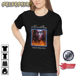 Hereditary Heads Will Roll Unisex Graphic Shirt