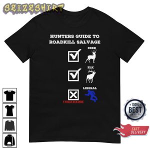 Hunters Guide to Roadkill Funny Conservative Republican Hunting Gift for Hunter T-Shirt