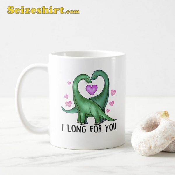 I Long for You Funny Dinosaur Valentine’s Day Coffee Mug