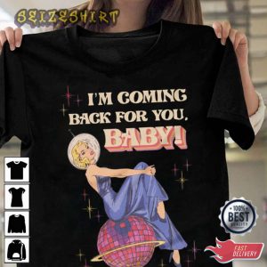 Im Coming Back For You BABY Gift for Carly Rae Fans Unisex T-Shirt