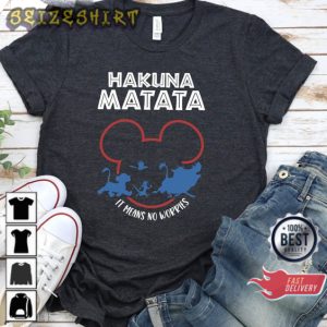 It Mean No Worries Couple Hakuna Matata Unisex T-Shirt