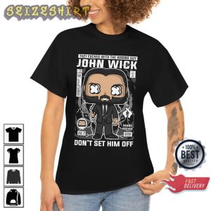 John Wick Tee The Fvchked with The Wrong Guy Unisex Shirt