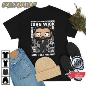 John Wick Tee The Fvchked with The Wrong Guy Unisex Shirt