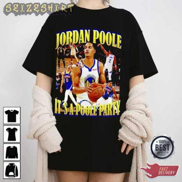 Jordan Poole It’s A Poole Party Jordan Poole 90s Bootleg T-Shirt