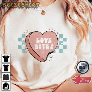 Love Bites Valentines Day Gift Unisex Shirt