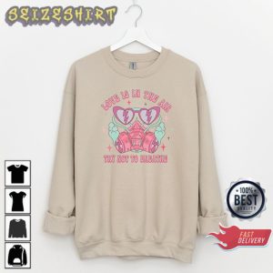 Love Is In The Air Try Not To Breathe Women Valentines Day Sweatshirt