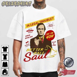 Make This Better Better Call Saul T-Shirt