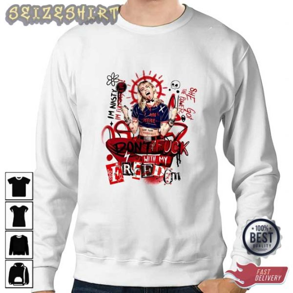 Miley Cyrus Mother’s Daughter Don’t Fuck With My Friends Unisex Sweatshirt