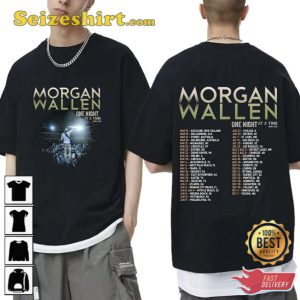 Morgan Wallen Tour 2023 One Night At A Time Hot Shirt