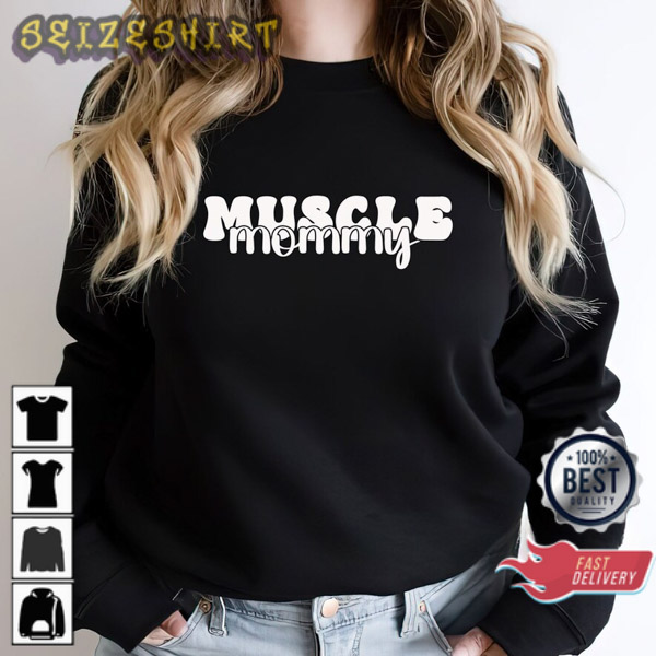 Muscle Mommy Gym Work Out Fitness Workout Gift Unisex Sweatshirt