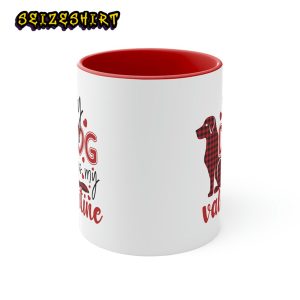 My Pet is My Valentine Funny Cute Ceramic Coffee Mug