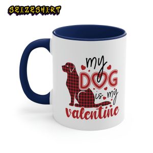 My Pet is My Valentine Funny Cute Ceramic Coffee Mug