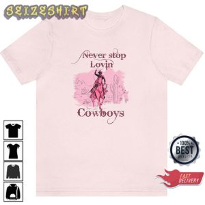 Never Stop Loving Cowboys Women Valentines Day Trending Unisex T-shirt