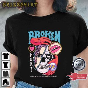 Pain Is Inevitable Suffering Is Optional Anti Valentines Day Broken Heart Printed T-Shirt