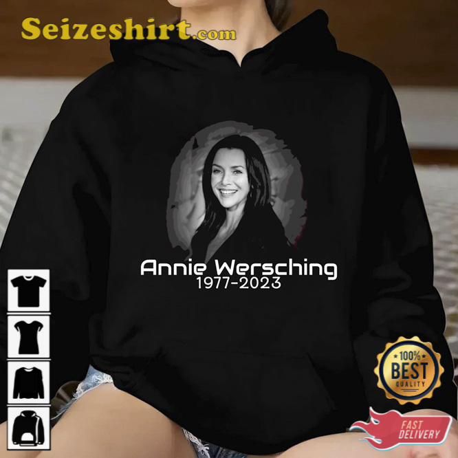 RIP Annie Wersching 1977 2023 Thank You For The Memories T-Shirt