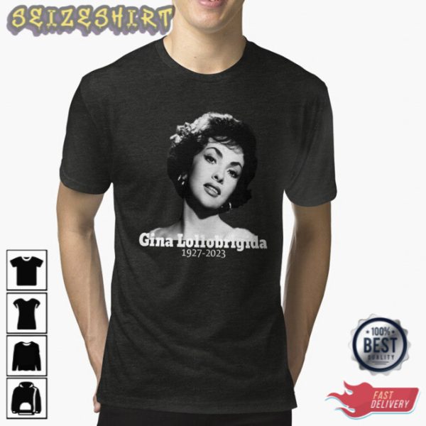 Rest In Peace Gina Lollobrigida 1927 2023 Thank You For The Memories T-Shirt