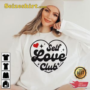 Self Love Club Hello Valentine Happy Women Valentines Day Unisex Sweatshirt