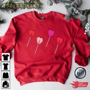 Valentines Sweatshirt Lollipop Valentines Design Sweatshirt T-Shirt