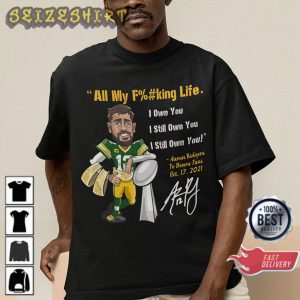 Vintage RODGERS I Still Own You All My F%#king Life Vintage Unisex T-Shirt