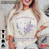 Wanna Stay In Lavender Haze Sweatshirt
