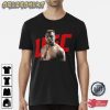 You may push me around UFC T-Shirt