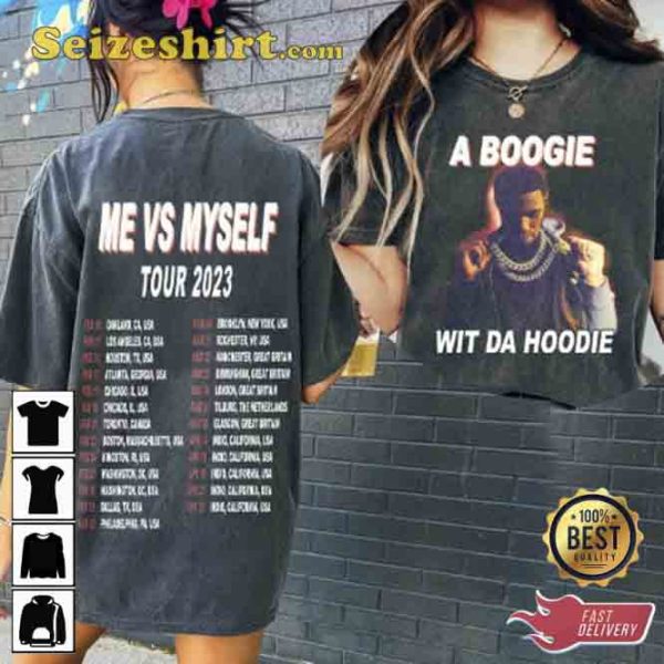 A Boogie Wit Da Hoodie Me Vs Myself T Shirt