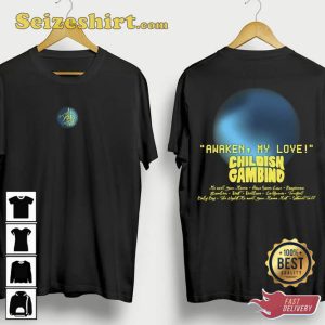 Awaken My Love Childish Gambino Donald Glover T-Shirt