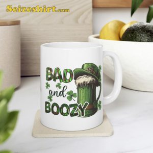 Bad and Boozy St Patricks Day Coffee Ceramic Mug