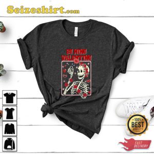 Be Mine Valentine Shirt Skeleton With Roses Tee