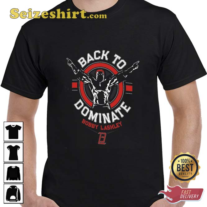 Bobby Lashley Back To Dominate WWE Elimination Chamber 2023 T-shirt ...