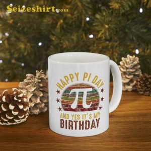Born On Pi Day Birthday Decorations Happy March 14th Mug