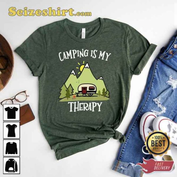 Camping is My Therapy Shirt