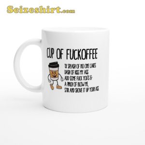 Cup Of Fuckoffee Funny Mug