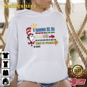 Cute Dr Seuss Inspirational Unisex T-shirt