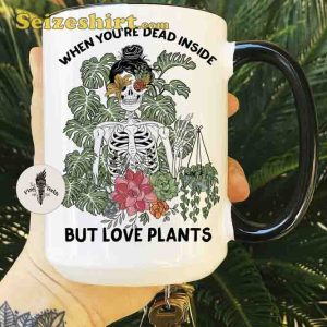 Dead Inside But Love Plants Mug