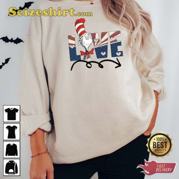 Dr Seuss Love Unisex Crewneck Sweatshirt