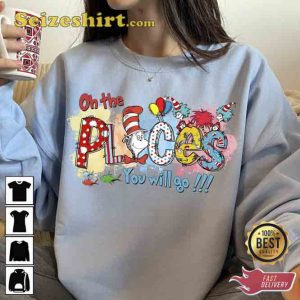 Dr Seuss Oh the Places Youll Go When You Read Shirt