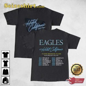 Eagles Hotel California Tour 2023 2 Side Shirt