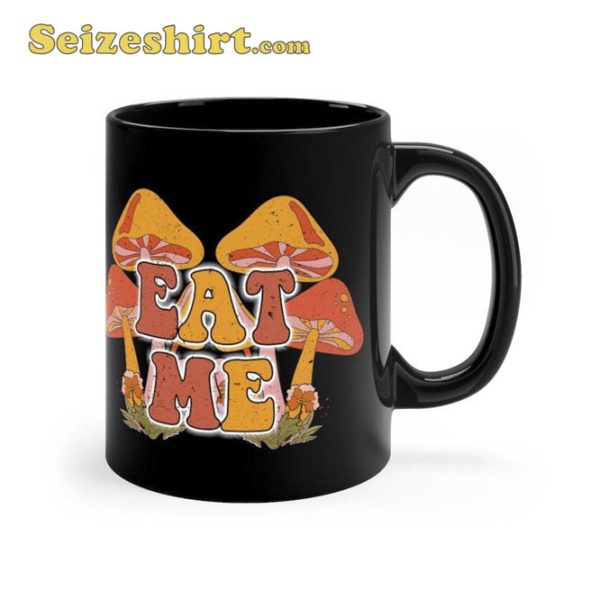 Eat Me Magic Mushroom Mug