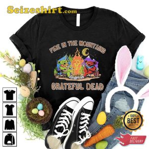Fire in The Moutains Grateful Dead Hiking On The Mountain Unisex T-Shirt