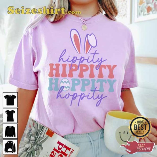 Funny Hippity Hoppity Easter T-Shirt