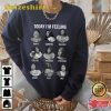 Funny Lizzo Emotions Today Im Feeling 2023 Shirt For Fans