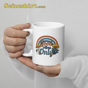 Good Vibes Only Mushroom Rainbow Mug