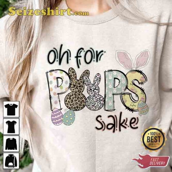 Happy Easter Oh For Piips Sake T-shirt