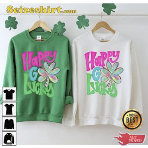 Happy Go Lucky Saint Patricks Day Gift Sweatshirt