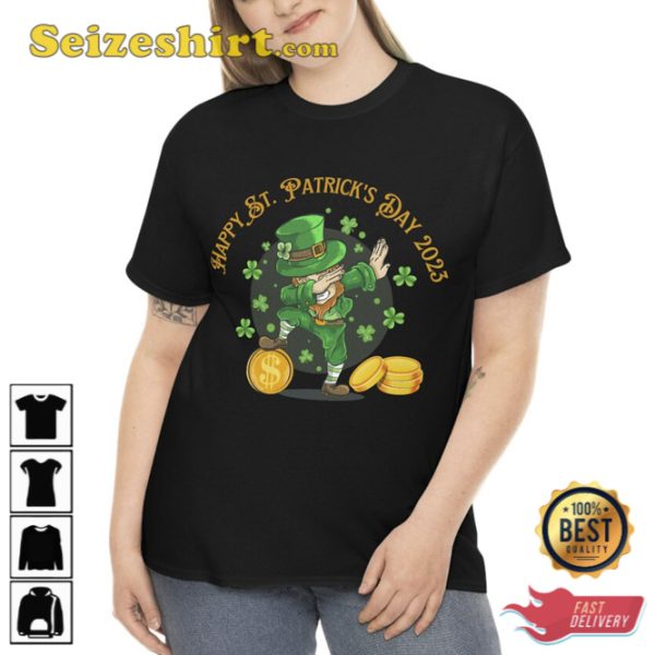 Happy Saint Patricks Day 2023 T-Shirt